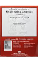 Concise Introduction to Engineering Graphics Including Worksheet