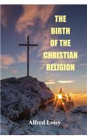 Birth of the Christian Religion