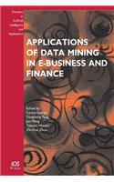 Applications of Data Mining in E-Business and Finance