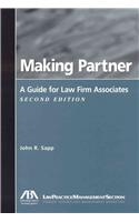 Making Partner: A Guide for Law Firm Associates(English)