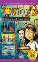 Viewpoints Multiage Differentiated: Curriculum for Grades 4-6