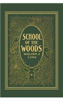 School of the Woods (Yesterday's Classics)