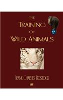 The Training Of Wild Animals