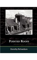 Pointed Roofs: (English)