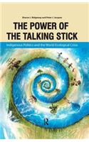 Power of the Talking Stick