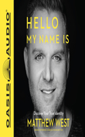 Hello, My Name Is: Discover Your True Identity