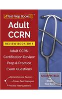 Adult CCRN Review Book 2019