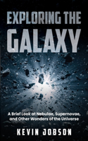 Exploring the Galaxy