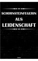 Schornsteinfegerin aus Leidenschaft Notizbuch