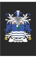 Petroni: Petroni Coat of Arms and Family Crest Notebook Journal (6 x 9 - 100 pages)