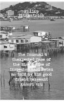 The Unusual and Unexpected Case of the Rise and Rise of Inspector Hari Metau as told by his good friend Sergeant Kasari Aru