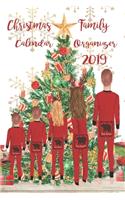 Christmas Family Calendar Organizer 2019: Matching Red Christmas Pajama, October - December 2019 Weekly and Monthly Calendar - Holiday Planner With Lots Of Checklist To Get You Organized - 6