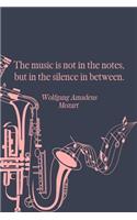 The Music is Not in The Notes but in the Silence in Between: Music Notebook DIN-A5 with 120 lined pages for music students and musicians to note lyrics and take notes