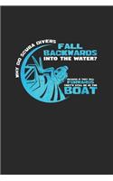 Why do scuba divers fall backwards: 6x9 Diving - blank with numbers paper - notebook - notes