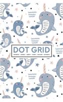 Dot Grid Notebook - Journal- Libreta - Cahier - Taccuino - Notizbuch: 110 Dotted Pages of Bullets for Journaling, Note Taking or to Create Your Own Planner, Organizer or Diary: Cute Narwhal Whale Pattern 090-8