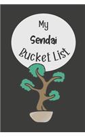 My Sendai Bucket List: Novelty Bucket List Themed Notebook