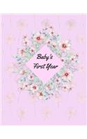 Baby's First Year: A Journal To Record The First 12 Months, Full Colour, New Baby Gift, Baby Shower
