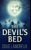 The Devil's Bed: Premium Hardcover Edition
