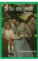Draw & Write Reflections: A Creative Journal