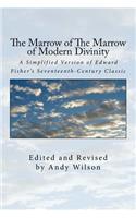 The Marrow of The Marrow of Modern Divinity