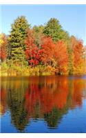 Autumn 2019 Weekly Planner Fall Lake Foliage Reflection 134 Pages: (Notebook, Diary, Blank Book)(2019 Planners Calendars Organizers Datebooks Appointment Books Agendas)