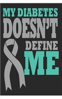 Diabetes Doesn't Define Me