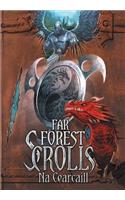 Far Forest Scrolls Na Cearcaill
