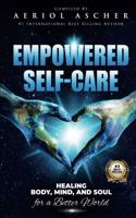 Empowered Self-Care