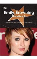 The Emily Browning Handbook - Everything You Need to Know about Emily Browning
