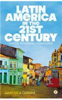 Latin America in the 21st Century