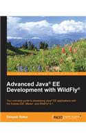 Advanced Java® EE Development with WildFly®