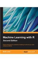 Machine Learning with R - Second Edition