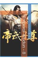 Emperor Wudun - 8