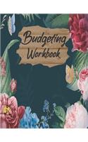 Budgeting Workbook: Weekly and Monthly Budget Planner - Suitable for Weekly Expense Tracker and Bill Organizer - Watercolor Flowers Cover