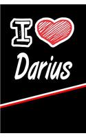 I Love Darius: Blank Recipe Cookbook 120 Pages 6x9
