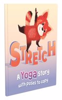 Stretch (A Yoga Story )