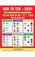 Preschool Number Book (Add to Ten - Easy): 30 full color preschool/kindergarten addition worksheets that can assist with understanding of math