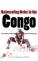 Reinventing Order in the Congo