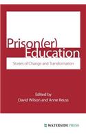 Prison(Er) Education: Stories of Change and Transformation(English)