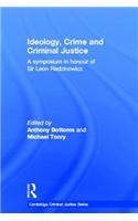 Ideology, Crime and Criminal Justice