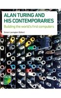 Alan Turing and his Contemporaries