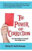 Power of Correction