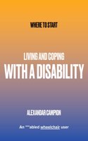Living and Coping with a Disability