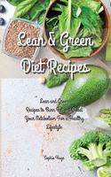 Lean and Green Diet Recipes