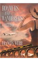 Roamers and Wanderers