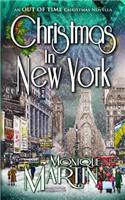 Christmas in New York: An Out of Time Christmas Novella(2 Out of Time Christmas Novellas)