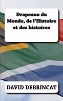 Drapeaux du Monde, de l'Histoire et des histoires