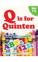 Q is for Quinten