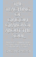The Teaching of Grigori Grabovoi about the Soul