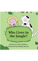 Who Lives in the Jungle?